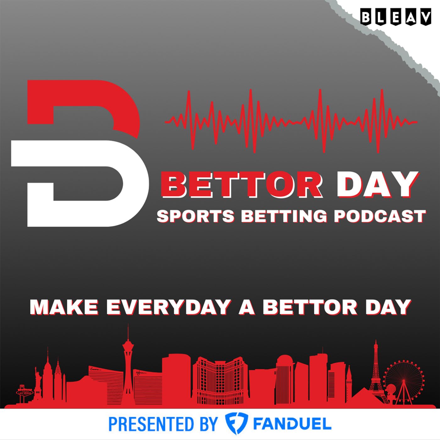 Podcast Bettor Day